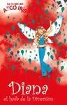 LA MAGIA DEL ARCOIRIS, 21. DIANA, EL HADA DE LA DIVERSIÓN