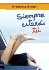 SIEMPRE ESTARÁS TÚ