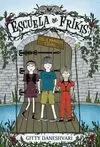ESCUELA DE FRIKIS. EL EXAMEN FINAL (LIBRO 2)
