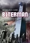 BITERMAN. VALE LA PENA VIVIR DOS VECES?