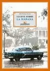 LLUEVE SOBRE LA HABANA
