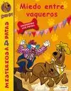 SCOOBY-DOO, 27. MIEDO ENTRE VAQUEROS