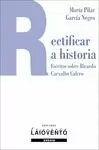 RECTIFICAR A HISTORIA
