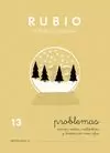 PROBLEMAS RUBIO, 13. SUMAR, RESTAR, MULTIPLICAR Y DIVIDIR POR UNA CIFRA