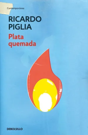 PLATA QUEMADA PLATA QUEMADA