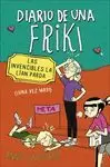 DIARIO DE UNA FRIKI 2. LAS INVENCIBLES LA LÍAN PARDA DIARIO DE UNA FRIKI 2. LAS INVENCIBLES LA LÍAN PARDA