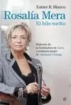 ROSALÍA MERA. EL HILO SUELTO