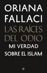LAS RAÍCES DEL ODIO LAS RAÍCES DEL ODIO