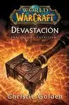 WORD OF WARCRAFT. DEVASTACION