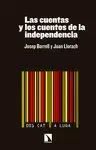 LAS CUENTAS Y LOS CUENTOS DE LA INDEPENDENCIA