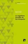 LA ENGAÑOSA SENCILLEZ DE LOS TRIÁNGULOS