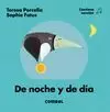 DE NOCHE Y DE DÍA