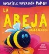 CU-CU SORPRESA. LA ABEJA TRABAJADORA