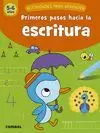 PRIMEROS PASOS HACIA LA ESCRITURA (5-6 AÑOS)