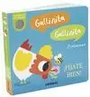 GALLINITA, GALLINITA. ¡FÍJATE BIEN!