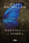 MARIPOSA EN LA SOMBRA