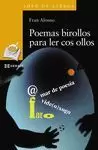 POEMAS BIROLLOS PARA LER COS OLLOS