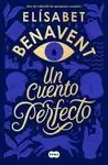 UN CUENTO PERFECTO UN CUENTO PERFECTO