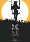 UN SOL DENTRO DE MÍ