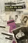 NO DÍA DO SEU ENTERRO