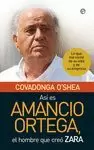 ASÍ ES AMANCIO ORTEGA ASÍ ES AMANCIO ORTEGA