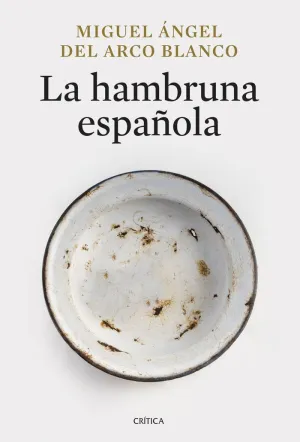 LA HAMBRUNA ESPAÑOLA