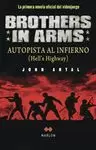 BROTHERS IN ARMS. AUTOPISTA AL INFIERNO