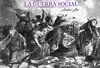 LA GUERRA SOCIAL