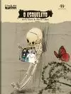 O ESQUELETO