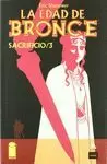 LA EDAD DE BRONCE, 06. SACRIFICIO, 3