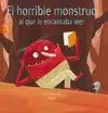 EL HORRIBLE MONSTRUO AL QUE LE ENCANTABA LEER