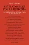 EN EL COMBATE POR LA HISTORIA