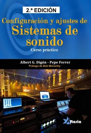 CONFIGURACIÓN Y AJUSTES DE SISTEMAS DE SONIDO