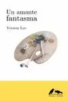 UN AMANTE FANTASMA