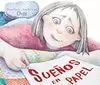 SUEÑOS EN PAPEL