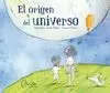 EL ORIGEN DEL UNIVERSO