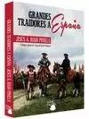 GRANDES TRAIDORES A ESPAÑA