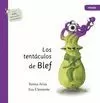 LOS TENTÁCULOS DE BLEF. MIEDO
