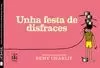 UNHA FESTA DE DISFRACES