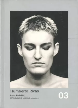 HUMBERTO RIVAS. LA DESNUDEZ ORIGINAL