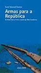 ARMAS PARA A REPÚBLICA