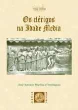 OS CLÉRIGOS NA IDADE MEDIA
