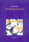 LEVANTAR AS TETAS LEVANTAR AS TETAS