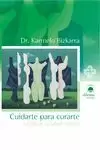CUIDARTE PARA CURARTE