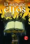 LA SANGRE DE LOS ELFOS LA SANGRE DE LOS ELFOS
