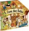 A CASA DAS FADAS