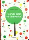 ¿DÓNDE ESTÁN LOS ANIMALITOS?
