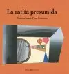 LA RATITA PRESUMIDA
