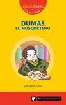 DUMAS EL MOSQUETERO