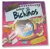 PREGUNTA Á DRA. PETEIRO. SOBRE OS BICHIÑOS